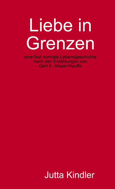 Liebe in Grenzen Liebe in Grenzen