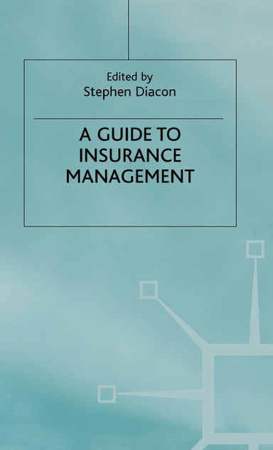 Guide to Insurance Management
