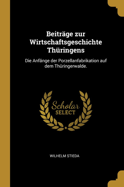 Beiträge zur Wirtschaftsgeschichte Thüringens
