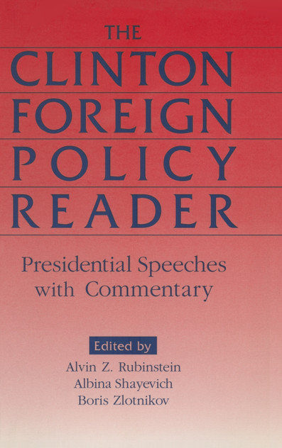 Clinton Foreign Policy Reader Clinton Foreign Policy Reader