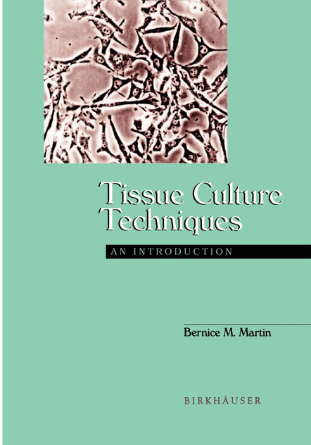 Tissue Culture Techniques Tissue Culture Techniques