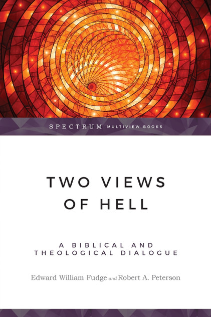 Two Views of Hell Two Views of Hell