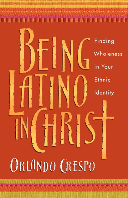 Being Latino in Christ