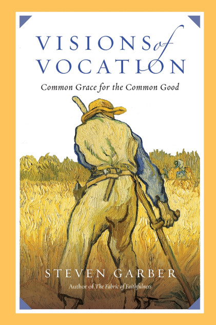 Visions of Vocation Visions of Vocation