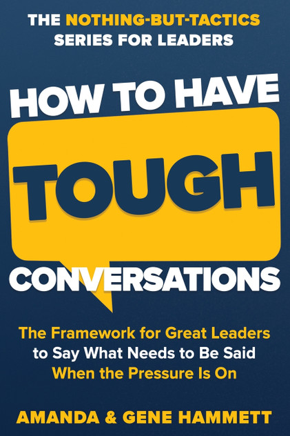 How to Have Tough Conversations