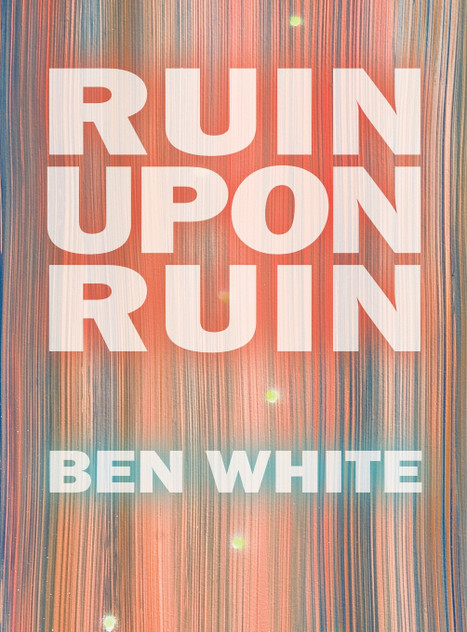 Ruin Upon Ruin Ruin Upon Ruin