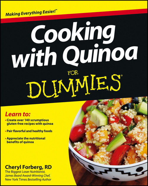 Cooking with Quinoa For Dummies Cooking with Quinoa For Dummies