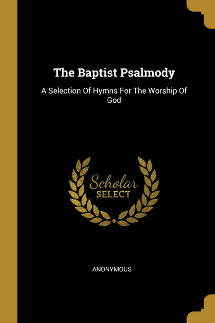 The Baptist Psalmody