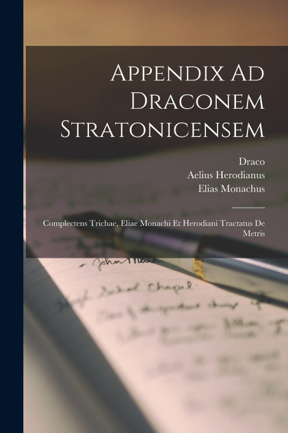 Appendix Ad Draconem Stratonicensem