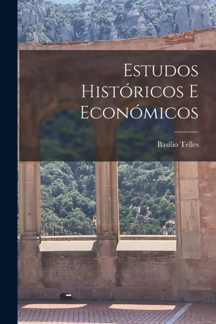 Estudos Históricos E Económicos