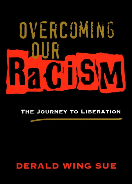 Overcoming Our Racism Overcoming Our Racism