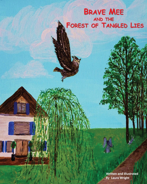 Brave Mee and the Forest of Tangled Lies Brave Mee and the Forest of Tangled Lies
