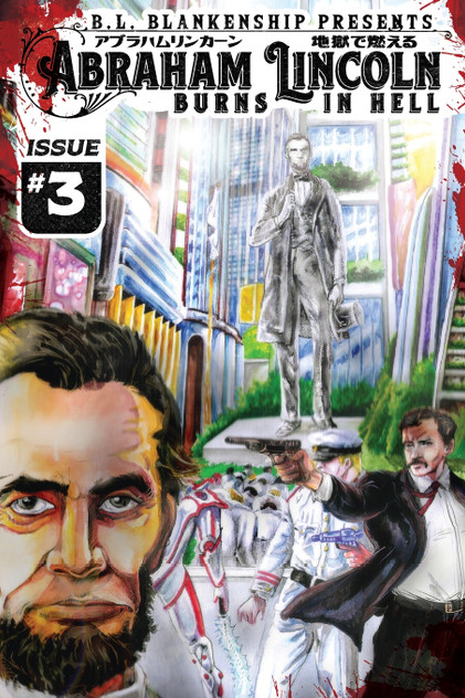 Abraham Lincoln Burns in Hell Issue #3 Abraham Lincoln Burns in Hell Issue #3