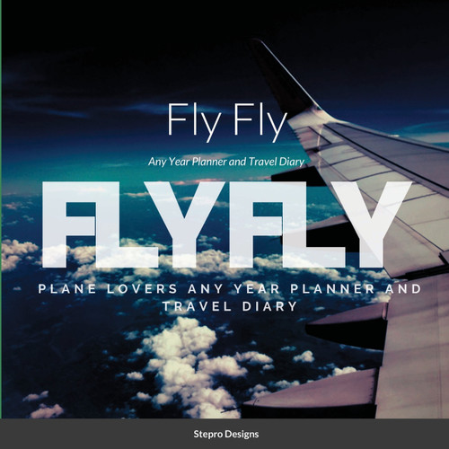 Fly Fly Fly Fly
