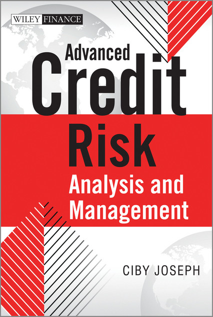 Advanced Credit Risk Analysis and Management Advanced Credit Risk Analysis and Management