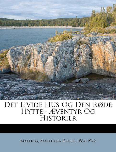 Det Hvide Hus Og Den Røde Hytte