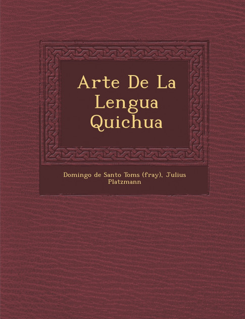 Arte De La Lengua Quichua Arte De La Lengua Quichua