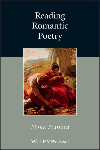 Reading Romantic Poetry Reading Romantic Poetry