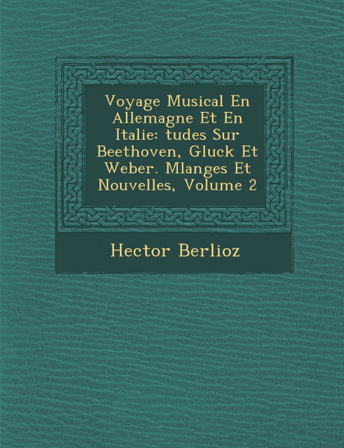 Voyage Musical En Allemagne Et En Italie