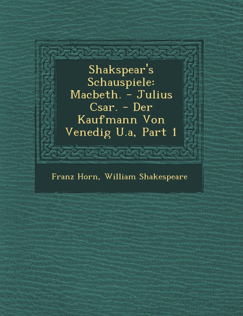 Shakspear's Schauspiele Shakspear's Schauspiele