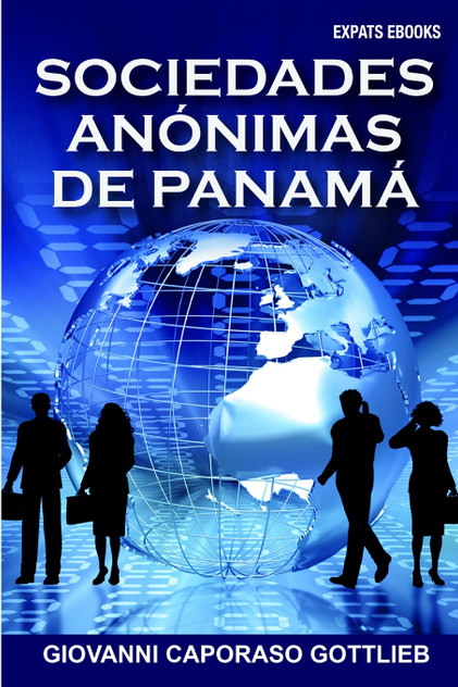 Sociedades Anónimas de Panamá Sociedades Anónimas de Panamá