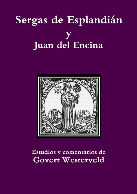 Sergas de Esplandián y Juan del Encina Sergas de Esplandián y Juan del Encina