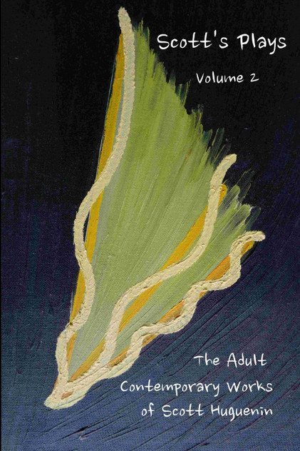 Scott's Plays Volume 2 Scott's Plays Volume 2