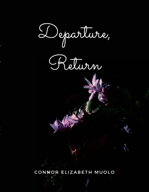 Departure, Return Departure, Return