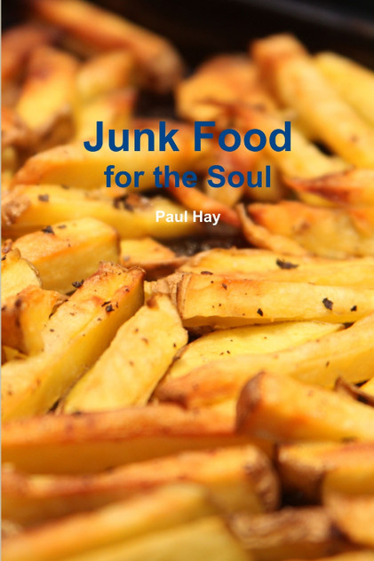 Junk Food for the Soul Junk Food for the Soul