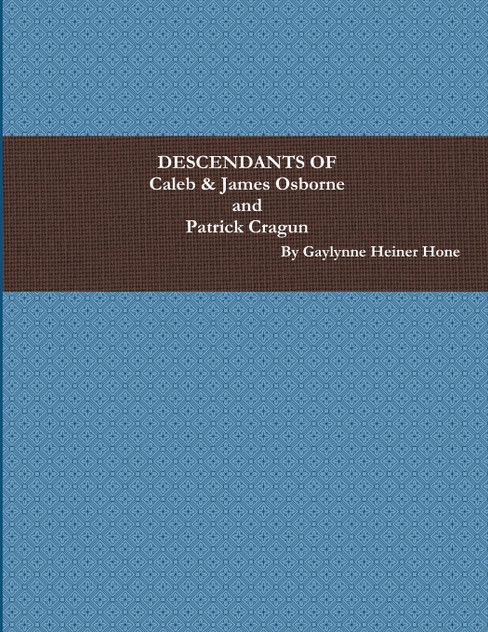 Descendants of Caleb & James Osborne & Patrick Cragun