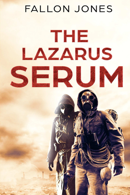 The Lazarus Serum The Lazarus Serum