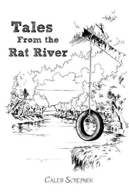 Tales from the Rat River