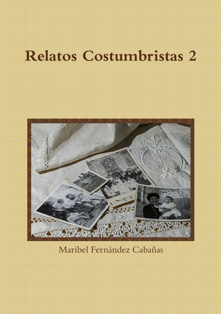 Relatos Costumbristas 2 Relatos Costumbristas 2