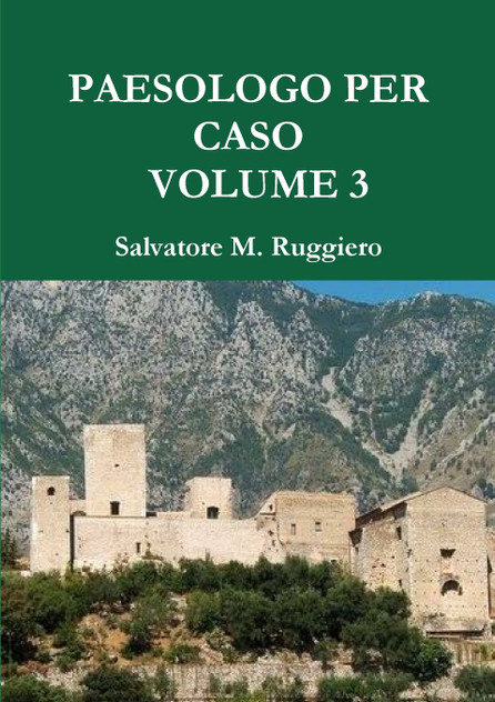 PAESOLOGO PER CASO - VOLUME 3 PAESOLOGO PER CASO - VOLUME 3