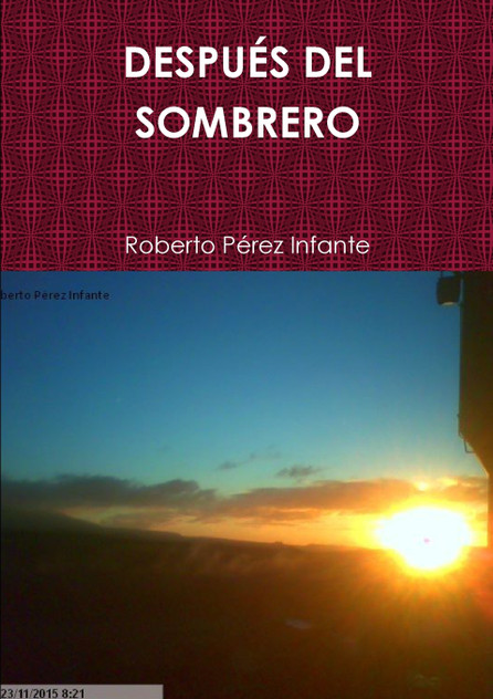 DESPUÉS DEL SOMBRERO DESPUÉS DEL SOMBRERO