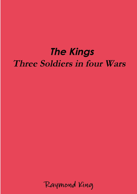 The Kings - Three Soldiers Four Wars The Kings - Three Soldiers Four Wars