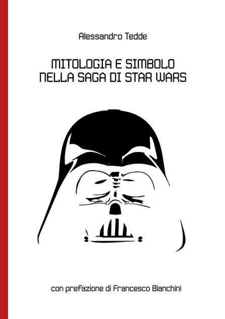 Mitologia e Simbolo nella Saga di Star Wars
