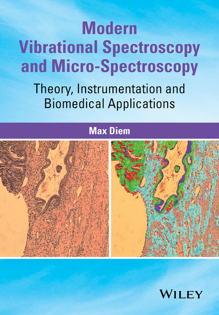 Modern Vibrational Spectroscopy and Micro-Spectroscopy Modern Vibrational Spectroscopy and Micro-Spectroscopy