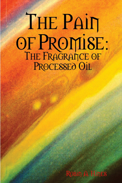 The Pain of Promise The Pain of Promise