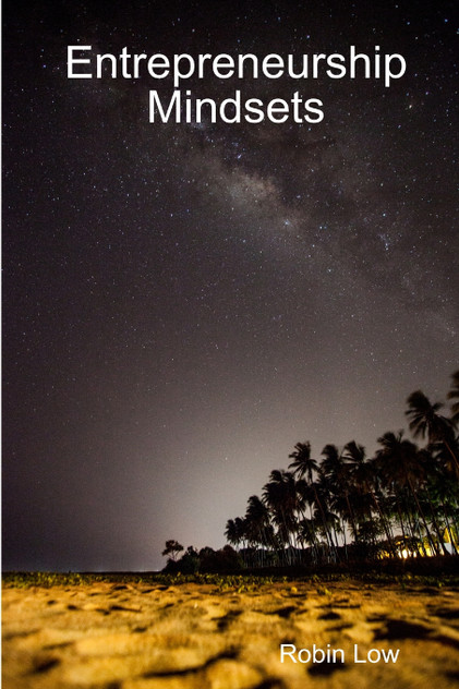 Entrepreneurship Mindsets Entrepreneurship Mindsets