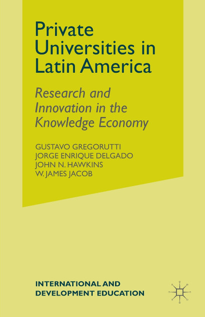 Private Universities in Latin America Private Universities in Latin America