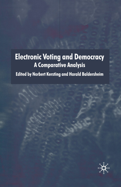 Electronic Voting and Democracy Electronic Voting and Democracy