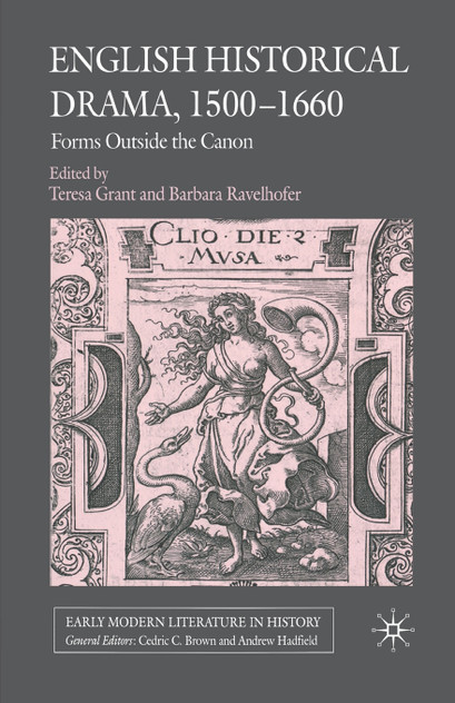 English Historical Drama, 1500-1660 English Historical Drama, 1500-1660