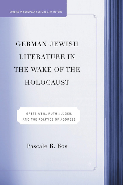 German-Jewish Literature in the Wake of the Holocaust German-Jewish Literature in the Wake of the Holocaust