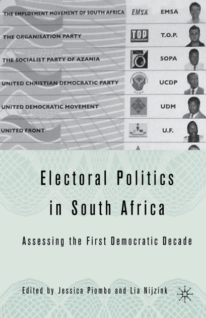 Electoral Politics in South Africa Electoral Politics in South Africa