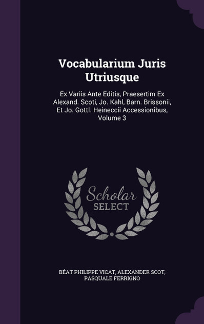 Vocabularium Juris Utriusque Vocabularium Juris Utriusque