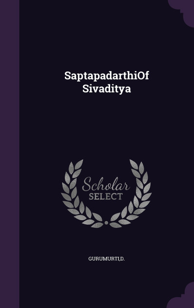 SaptapadarthiOf Sivaditya SaptapadarthiOf Sivaditya