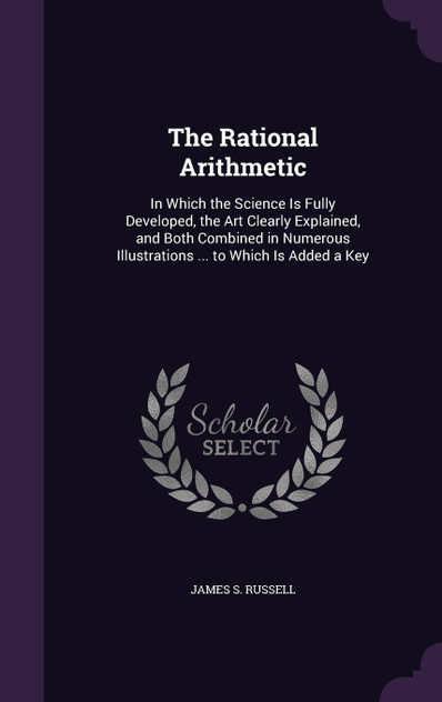 The Rational Arithmetic The Rational Arithmetic
