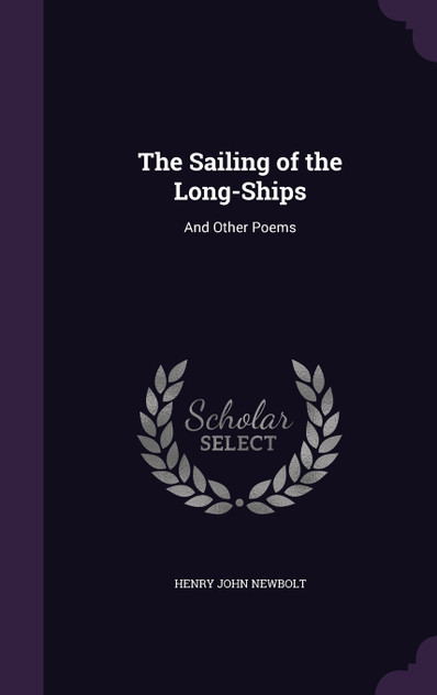 The Sailing of the Long-Ships The Sailing of the Long-Ships