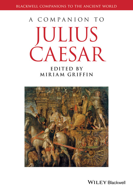 A Companion to Julius Caesar A Companion to Julius Caesar